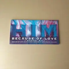 HIM / ビコーズ・オブ・ラヴ 8センチCD