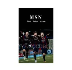 MSN メッシ　スアレス　ネイマール　アートポスター　バルセロナ　A4