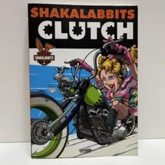 SHAKALABBITS CLUTCH シャカラビッツ／クラッチ　バンドスコア
