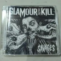 GLAMOUR OF THE KILL SAVAGES