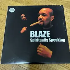 Blaze - Spiritually Speaking レコードのサムネイル
