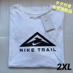 新品／NIKE TRAIL Tシャツ／メンズ2XL