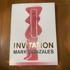 Mark Gonzales Invitation マークゴンザレス