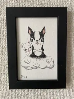 ボストンテリア主よ元気にやってるかい？手描きイラスト原画