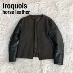 Iroquois　イロコイ　ノーカラージャケット　ウール×馬革レザージャケット