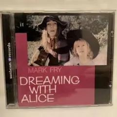 MARK FRY/DREAMING WITH ALICE 輸入盤CD