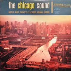 希少深溝オリジナル！The Chicago Sound Wilbur Ware