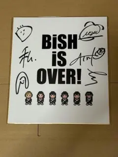 BiSH BiSH is OVER! サイン入り色紙