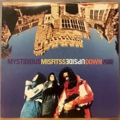 MYSTIDIOUS MISFITS UPSIDE DOWN