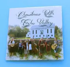 CD エコーバレー / Christmas with Echo Valley