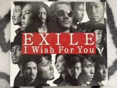 EXILE I Wish For You