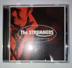 ★The STRUMMERS / TOO FAST TO LIVE, TOO～★