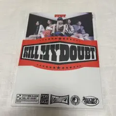 新品未開封　ITZY KILL MY DOUBT アルバム