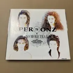 PERSONZ / NO MORE TEARS(廃盤) 商品説明お読み下さい