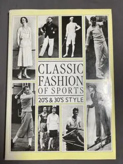 CLASSIC FASHION OF SPORTS 20 & 30 STYLE