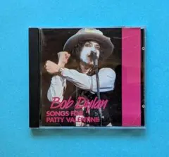 Bob Dylan / Songs for Patty Valentine