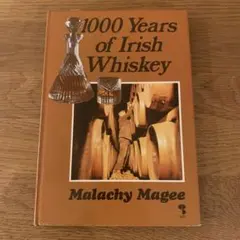 1000 years of Irish Whiskey MalachyMagee