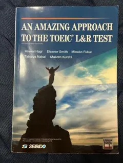 AN AMAZING APPROACH TOEIC L&R TEST