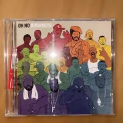 OH NO OHNOMITE CD