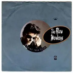 The Blow Monkeys / Digging Your Scene