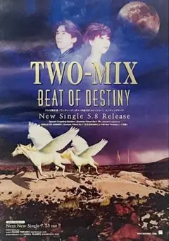 TWO-MIX「BEAT OF DESTINY」告知ポスター B4サイズ