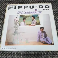 IPPU-DO【すみれ September Love/ルナティック・シャドウズ】