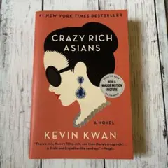 Crazy Rich Asians by Kevin Kwan