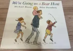 We're Going on a Bear Hunt 英語絵本
