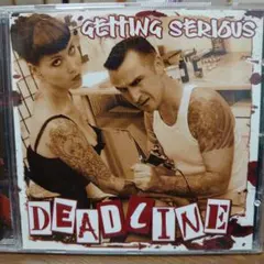 DEADLINE - Getting Serious サイコビリー