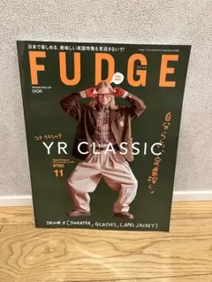 最新号　FUDGE 2025年11月号 YR CLASSIC 特集