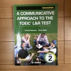 A Communicative Approach to theTOEIC L&R