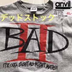 デッドストック 001 BAD II 1991年製ヴィンテージ Tシャツ