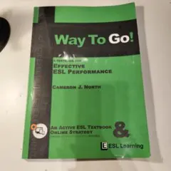Way To Go! ESL Textbook Cameron J. Northのサムネイル