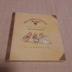 BrambleyHedgeDecoupage:The Four Seasons③