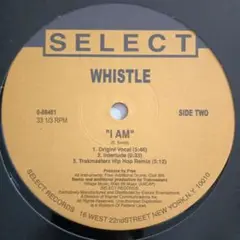 Whistle I AM レコード