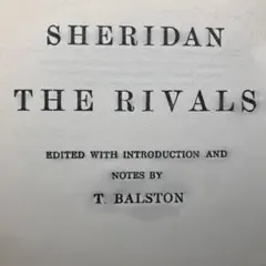 SHERIDAN ：THE RIVALS ／T. BALSTON OXFORD