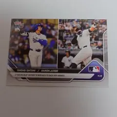 2025 Topps Now大谷翔平＆アーロン・ジャッジ⑥