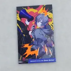 MECHATU-A 1st LIVE Over Drive! 小柳ロウチェキ