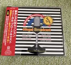 おしゃれ(秘)セッション Illegal Broadcast CD