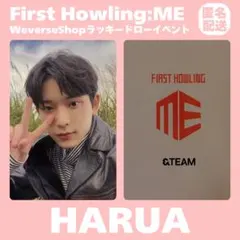 &TEAM HARUA First Howling ME ラキドロ トレカ 匿名