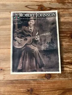 Robert Johnson ロバート・ジョンソン ギター・スコア 楽譜