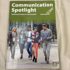 Communication Spotlight Pre-Intermediate