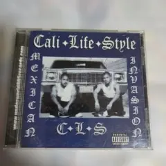 Cali Life Style チカーノ　ラップ