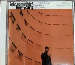 Larry Young - Into Somethin'
