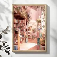 A3サイズ　 花と本に包まれる小さな書店｜コテージ風 水彩アート