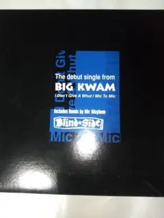 big kwam i don't give a whut 1997ukオリジナル