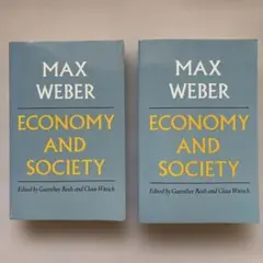 Max Weber Economy and Society 1・2