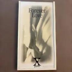X JAPAN/フォーエヴァー・ラヴ