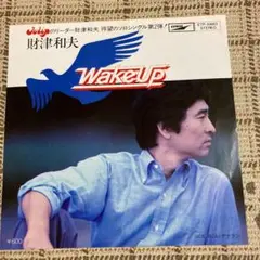 Wake Up/ 財津和夫