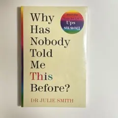 新品未開封Why Has Nobody Told Me This Before?